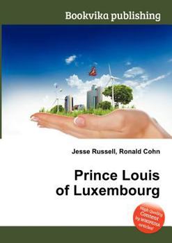 Paperback Prince Louis of Luxembourg Book