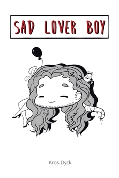 Paperback Sad Lover Boy Book