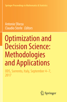 Paperback Optimization and Decision Science: Methodologies and Applications: Ods, Sorrento, Italy, September 4-7, 2017 Book