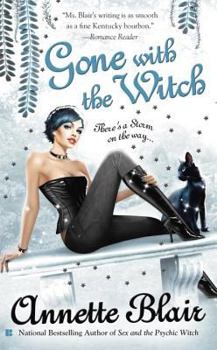 Gone with the Witch (Triplet Witch Trilogy, #2) - Book #2 of the Triplet Witch Trilogy