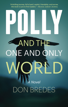 Paperback Polly and the One and Only World Book