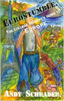 Paperback Eurostumble: The College Student's Guide to Europe Book