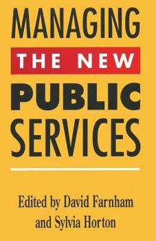 Paperback Managing the New Public Services Book