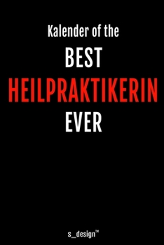 Kalender für Heilpraktiker / Heilpraktikerin: Immerwährender Kalender / 365 Tage Tagebuch / Journal [3 Tage pro Seite] für Notizen, Planung / Planungen / Planer, Erinnerungen, Sprüche (German Edition)