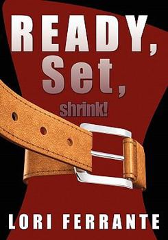 Paperback Ready, Set, Shrink!: Helpful Hints for Gastric Bypass Surgery Book