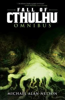 Fall of Cthulhu Omnibus - Book  of the Fall of Cthulhu