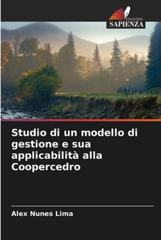 Paperback Studio di un modello di gestione e sua applicabilità alla Coopercedro [Italian] Book