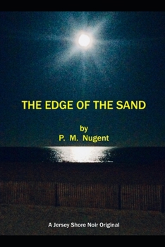 Paperback The Edge of The Sand Book