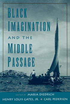 Paperback Black Imagination and the Middle Passage Book