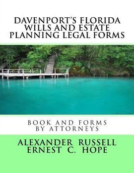 Paperback Davenport's Florida Wills And Estate Planning Legal Forms Book