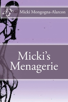 Paperback Micki's Menagerie Book
