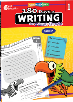 Paperback 180 Days of Writing for First Grade (Spanish): Practice, Assess, Diagnose [Spanish] Book