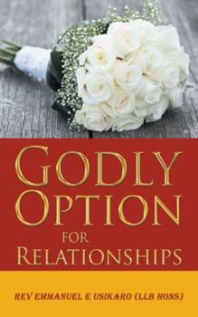 Paperback Godly Option for Relationships Book