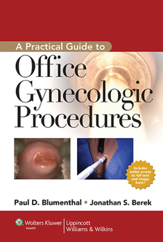 Hardcover A Practical Guide to Office Gynecologic Procedures Book