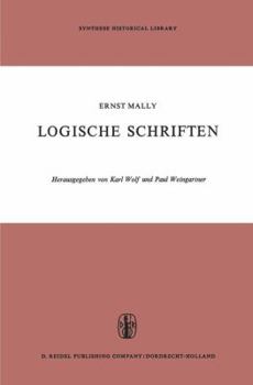 Paperback Logische Schriften: Grosses Logikfragment -- Grundgesetze Des Sollens Book