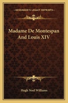 Paperback Madame De Montespan And Louis XIV Book