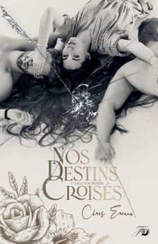 Paperback Nos destins crois?s [French] Book