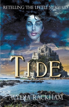 Paperback Tide: Retelling the Little Mermaid Book