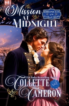 Mission at Midnight: A Romantic Opposites Attract Mystery & Suspense Family Saga Regency Romance