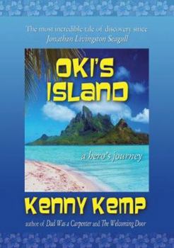Hardcover Oki's Island: A Hero's Journey Book
