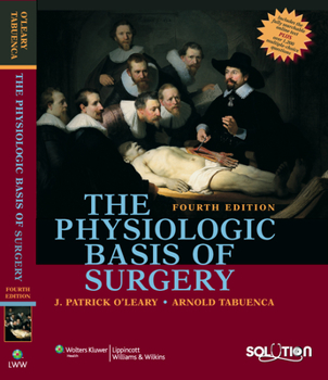 Hardcover The Physiologic Basis of Surgery Book