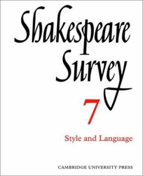 Shakespeare Survey 7: Style and Language - Book #7 of the Shakespeare Survey
