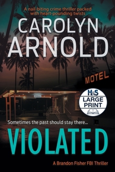 Paperback Violated: A nail-biting crime thriller packed with heart-pounding twists [Large Print] Book