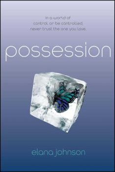 Possession - Book #1 of the Possession