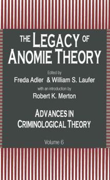 Paperback The Legacy of Anomie Theory Book