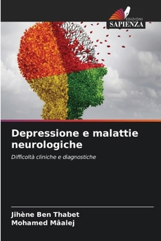Paperback Depressione e malattie neurologiche [Italian] Book