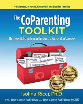Paperback The CoParenting Toolkit: The Essential Supplement for Mom's House, Dad's House Book
