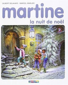 Hardcover Martine - La nuit de Noël [French] Book
