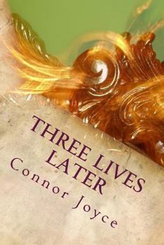 Paperback Three Lives Later Book