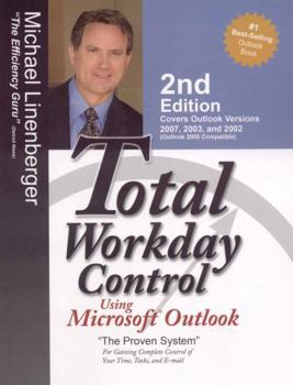 Paperback Total Workday Control Using Microsoft Outlook Book