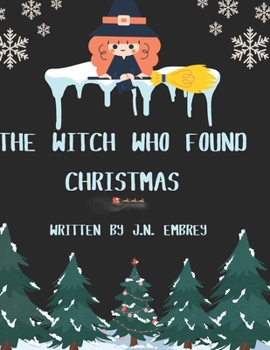 Paperback A Witch Who Found Christmas Book