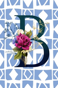 B: Monogram Initial Letter Y Floral Notebook for Women and Girls