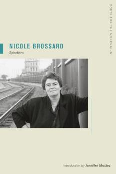 Nicole Brossard - Book  of the Poets for the Millennium