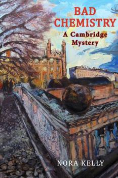 Paperback Bad Chemistry: A Cambridge Mystery Book
