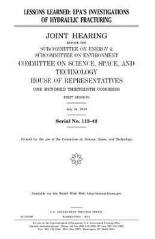 Paperback Lessons learned: EPA's investigations of hydraulic fracturing Book