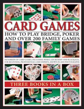 Paperback Card Games: How to Play Bridge, Poker and Over 200 Family Games: Three Books in a Box Book