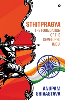 Paperback Sthitpragya - The Foundation of the Developed India Book