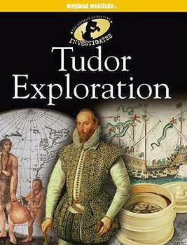 Paperback Tudor Exploration. Peter Hepplewhite Book