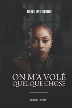 Paperback On m'a Vole Quelque Chose [French] Book