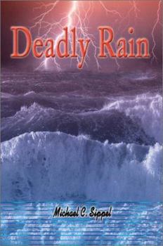 Paperback Deadly Rain: Rain of Terror--Revised Book