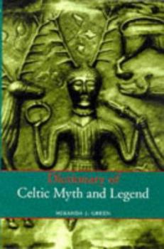 Paperback Dictionary of Celtic Myth and Legend Book