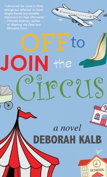 Hardcover Off to Join the Circus Book