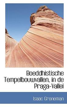 Paperback Boeddhistische Tempelbouwvallen, in de Praga-Vallei Book