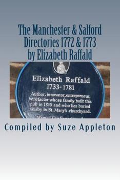 Paperback The Manchester & Salford Directories 1772 & 1773 Book