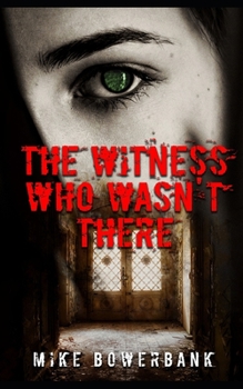 Paperback The Witness Who Wasn't There Book