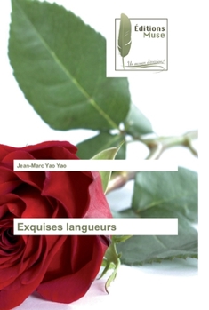 Paperback Exquises langueurs [French] Book